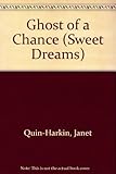 Ghost of a chance