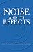 hearing loss - Noise and its Effects