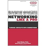 Networking Like a Pro: Turning Contacts into Connections