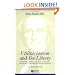 Utilitarianism and On Liberty: Including 'Essay on Bentham' and Selections from the Writings of Jeremy Bentham and John Austin