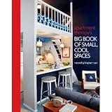 Apartment Therapy s Big Book of Small, Cool Spaces [Hardcover]