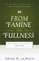 From Famine to Fullness: The Gospel According to Ruth