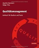 Produkt-Bild: Qualit&auml;tsmanagement - Ein Lehrbuch f&uuml;r Studium und Praxis
