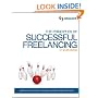 The Principles of Successful Freelancing