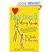 Easy Does It Dating Guide: For People in Recovery
