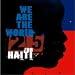 We Are the World 25 For Haiti by Artists For Haiti