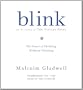 Blink: The Power of Thinking Without Thinking