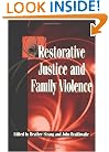 Restorative Justice and Family Violence