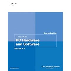 It Essentials PC Hardware and Software Course Booklet, Version 4.1 (Course Booklets)