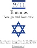 9/11-Enemies Foreign and Domestic