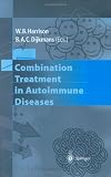 Combination Treatment in Autoimmune Diseases