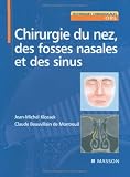 Chirurgie du nez, des fosses nasales et des sinus