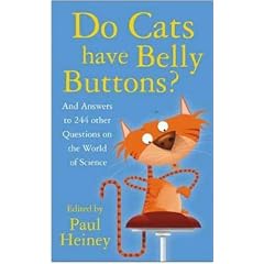 Do Cats Have Belly Buttons?: An answers to 249 Other Curious Questions