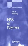 HPLC of Polymers (Springer Laboratory)