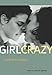 Girl Crazy: Coming Out Erotica