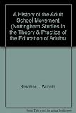 A history of the adult school movement