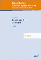 Kompakt-Training Buchf&uuml;hrung 1 - Grundlagen