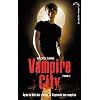 Vampire City - Tome 3 - Le Cr�puscule des vampires