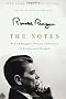 The Notes: Ronald Reagan's Private Collection of Stories and Wisdom
