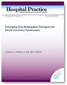 Emerging Oral Antiplatelet Therapies for Acute Coronary Syndromes (Hospital Practice)