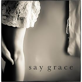 Say Grace