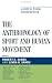 The Anthropology of Sport and Human Movement: A Biocultural Perspective