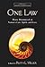 One Law: Henry Drummond on Nature's Law, Spirit, and Love (Library of Hidden Knowledge)