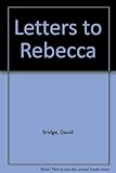 Letters to Rebecca