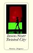 Twisted City