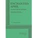 Enchanted April - Acting Edition