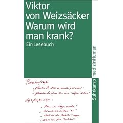Warum wird man krank? Ein Lesebuch