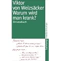 Warum wird man krank? Ein Lesebuch
