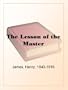 The Lesson of the Master