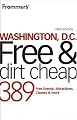 Frommer's Washington DC Free & Dirt Cheap (Frommer's Free & Dirt Cheap)