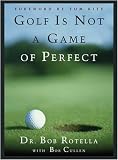 Golf is Not a Game of Perfect