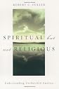 Spiritual but not Religious