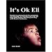 it's ok Eli