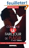 Comment le faire jouir de plaisir et vice versa