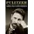 Pulitzer: A Life in Politics, Print, and Power