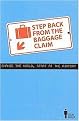 Step Back from the Baggage Claim (Change the World, Start at the Airport) (Paperback)