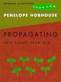 Propagating new plants from old