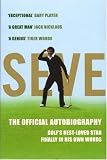 Seve: The Official Autobiography