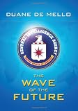 The Wave of the Future