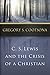 C. S. Lewis and the Crisis of a Christian