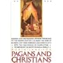 Pagans and Christians