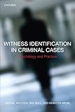 Witness identification in criminal cases : psychology and practice