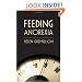 Feeding Anorexia: Gender and Power at a Treatment Center