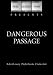 DVD : Dangerous Passage (1944)