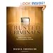 Trusted Criminals: White Collar Crime In Contemporary Society