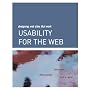 Usability for the Web: Designing Web Sites That Wo&hellip de Tom Brinck